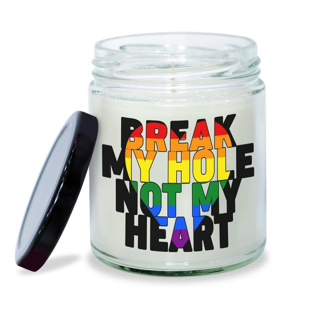 Vanilla Scented 9oz, Break My Heart Gay Funny Gifts